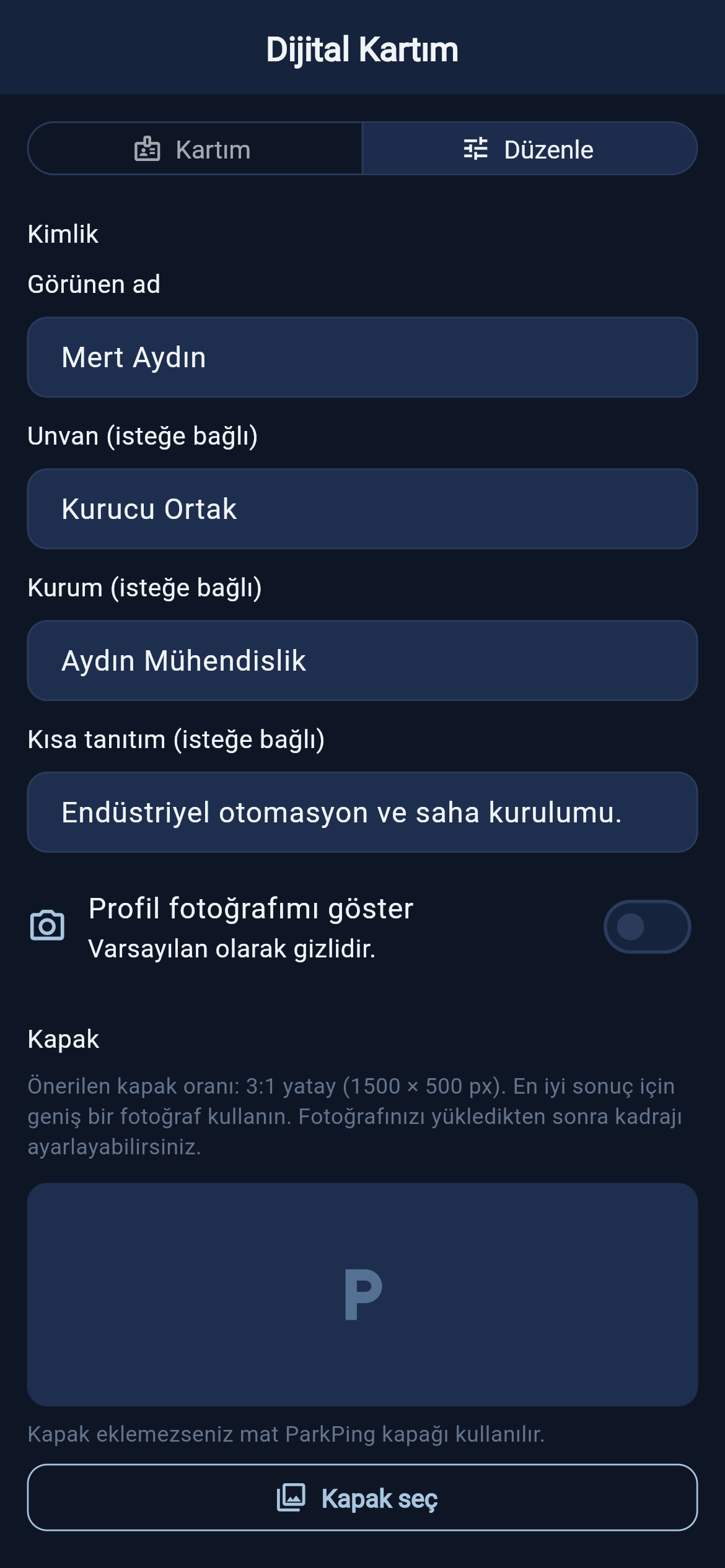 ParkPing Dijital Kartım, Düzenle görünümü; kapak alanı, altı mat kart teması ve telefon/e-posta görünürlük anahtarları