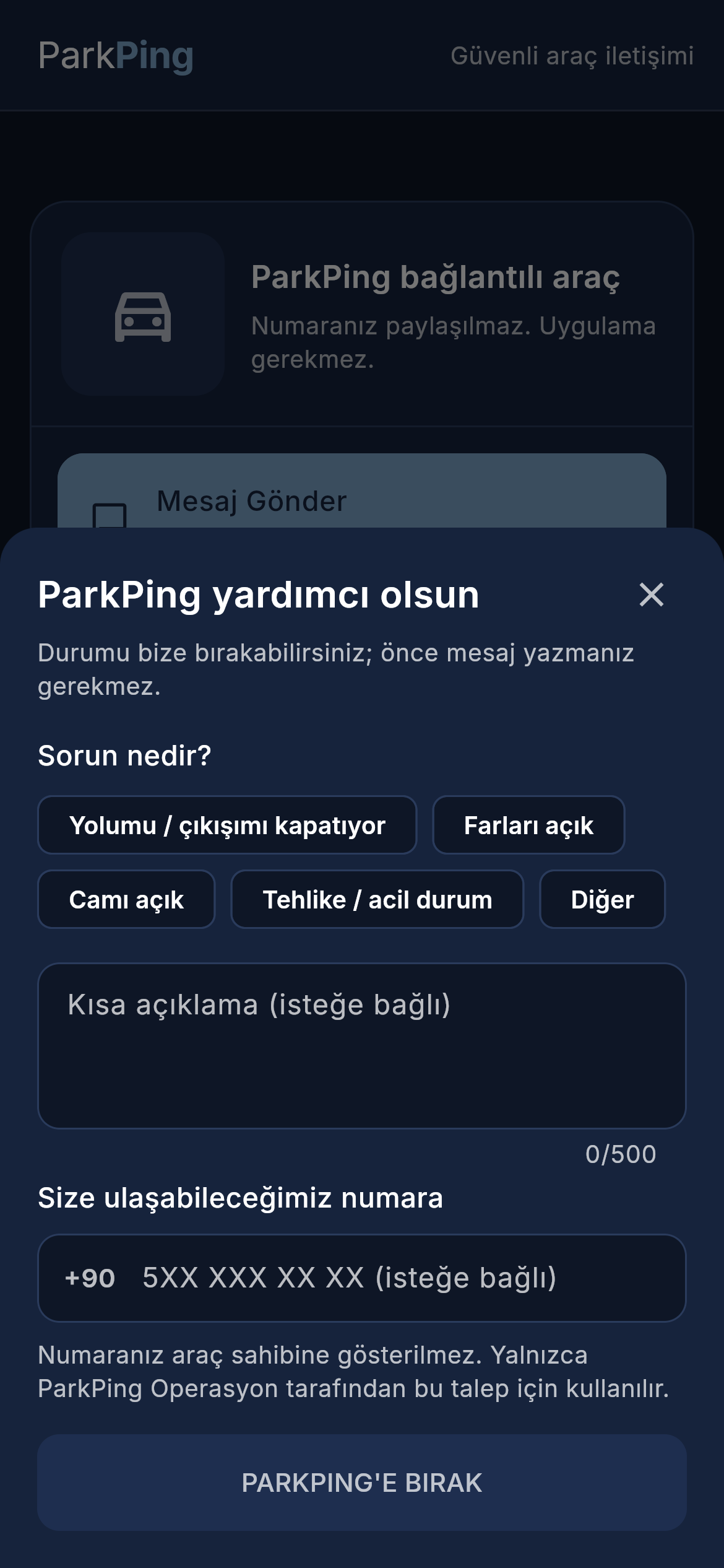 ParkPing'e Bırak ekranı; durum seçenekleri, kısa açıklama ve yalnızca ParkPing Operasyon'un göreceği iletişim numarası