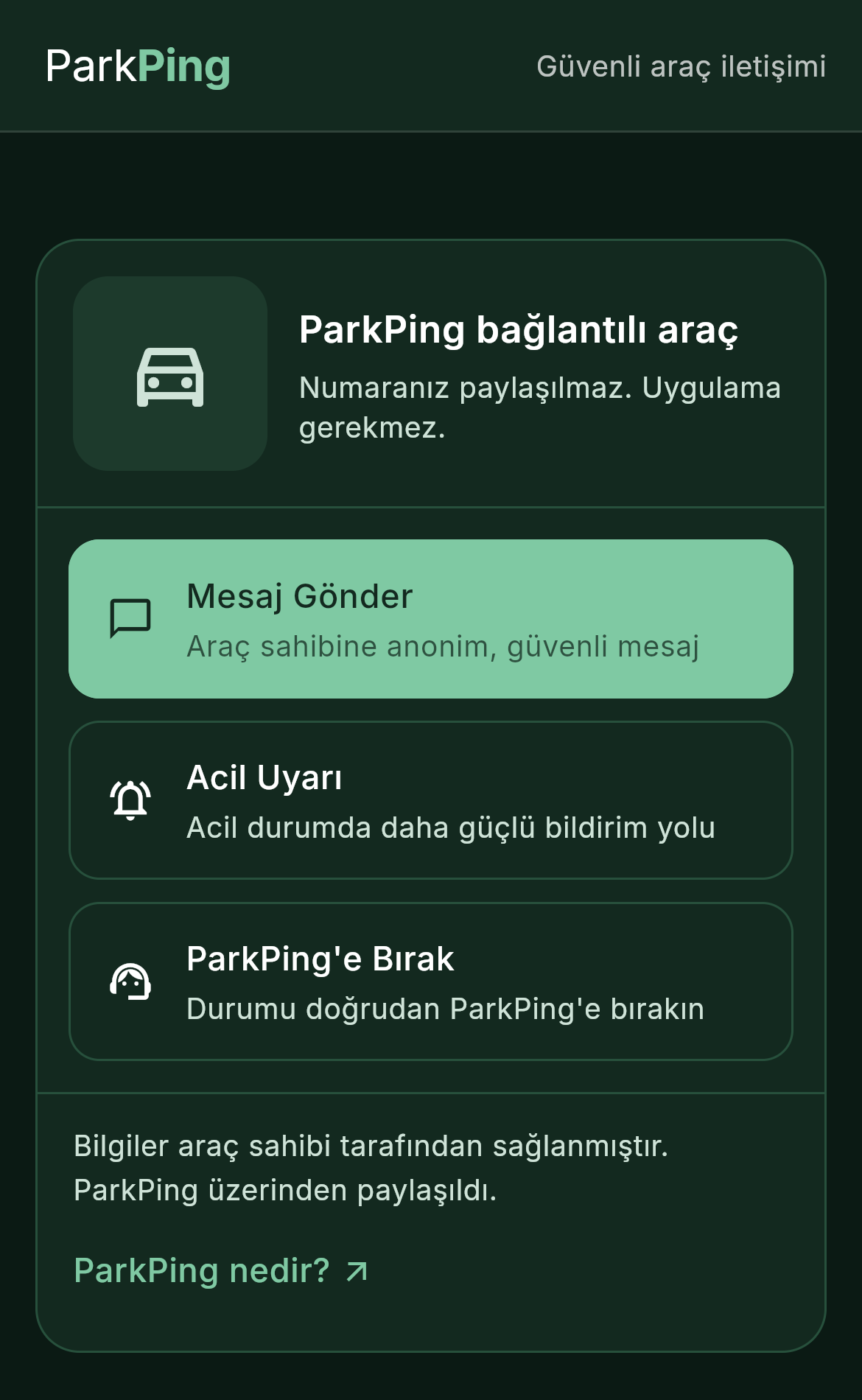 Mat Zümrüt temasında ParkPing tarama ekranı; Mesaj Gönder, Acil Uyarı ve ParkPing'e Bırak seçenekleri